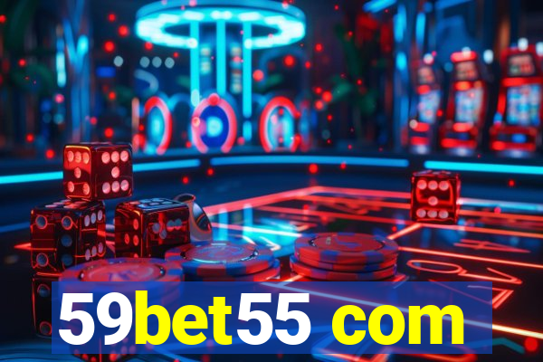 59bet55 com